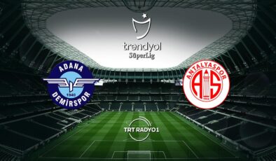 Adana Demirspor Antalyaspor’u ağırlıyor – Son Dakika Haberleri