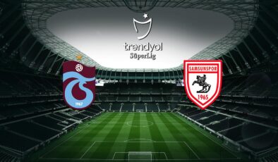 Trabzonspor Samsunspor’u ağırlıyor – Son Dakika Haberleri