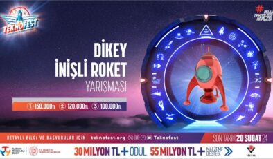 TEKNOFEST ‘Dikey İnişli Roket Yarışması’ başvuruları başladı