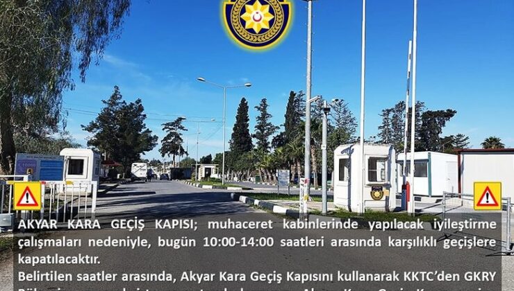 “Akyar Kara Geçiş Kapısı” karşılıklı geçişlere kapatıldı