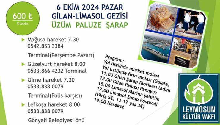 Leymosun Kültür Vakfı, 6 Ekim Pazar günü Gilan-Limasol gezisi düzenliyor