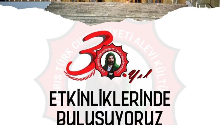 KKTC Alevi Kültür Merkezi 30 yaşında…Merkez’in 30. yaşı etkinliklerle kutlanacak