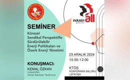 El-Sen’den “Küresel Sendikal Perspektifle Sürdürülebilir Enerji Politikaları ve Özerk Enerji Yönetimi” semineri